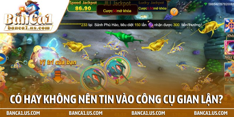 Cách hack game bắn cá online - Cẩm nang chi tiết nhất 3 Có hay không nên tin vào công cụ gian lận?