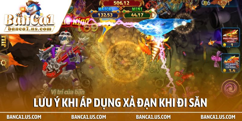 Chiến thuật xả đạn khi bắn cá để chinh phục đại dương xanh 3 Lưu ý khi áp dụng xả đạn khi đi săn