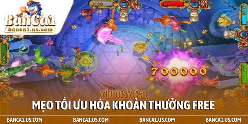 Bí kíp săn thưởng miễn phí - Cách làm giàu không cần vốn 3 Mẹo tối ưu hóa khoản thưởng free